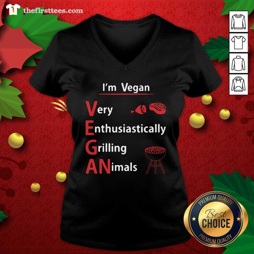 Pretty I’m Vegan Very Enthusiastically Grilling Animals Shirt