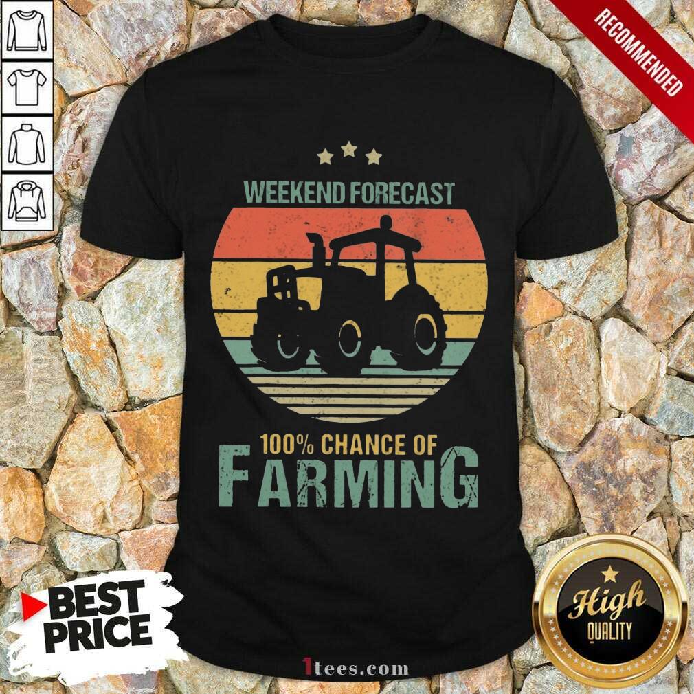 Weekend Forecast Farming Vintage Shirt