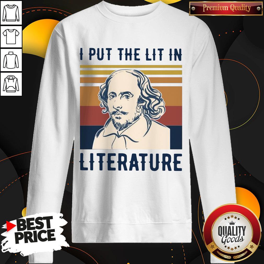 William Shakespeare I Put The Lit In Literature Vintage Shirt