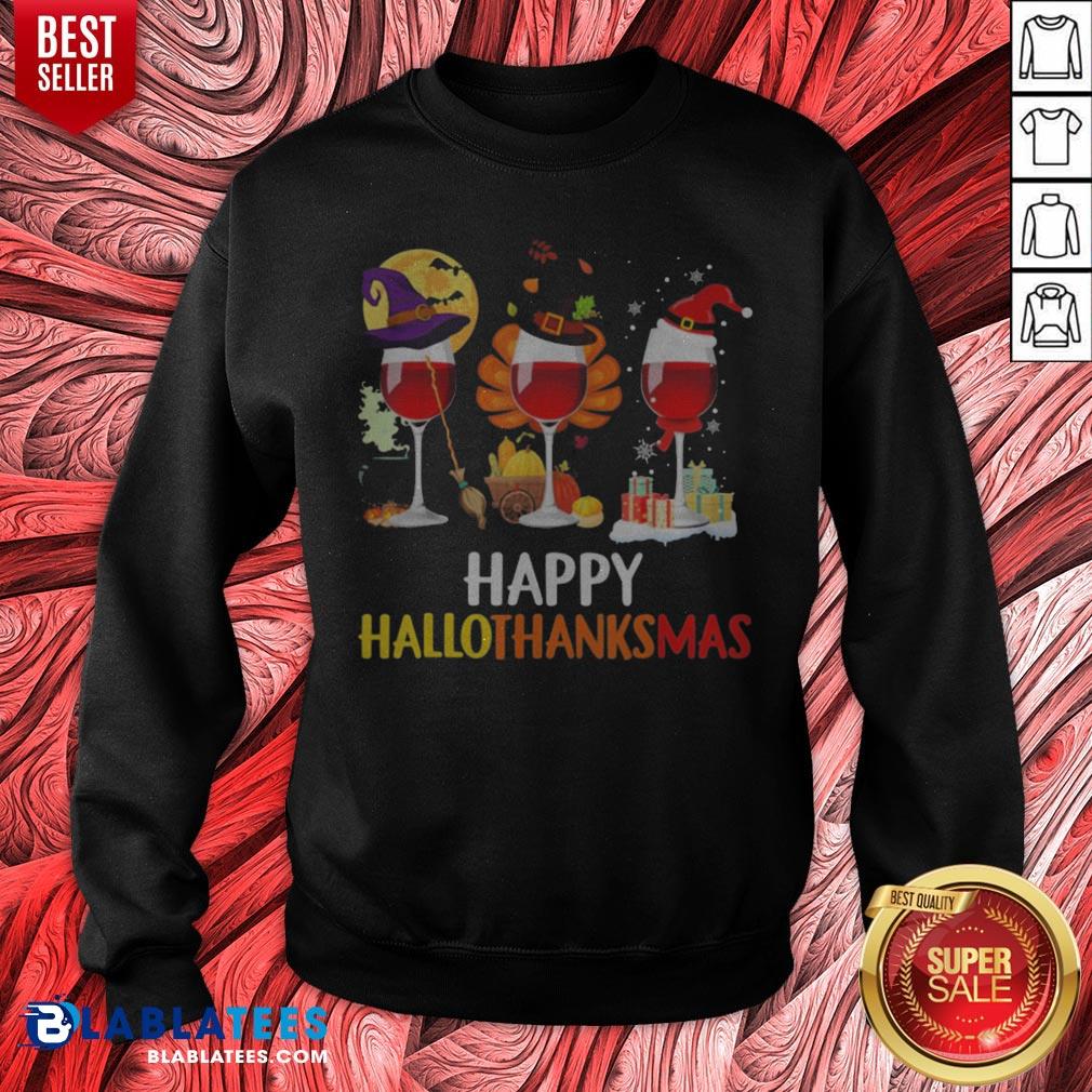 Wine Halloween Thanksgiving Christmas Happy Hallothanksmas Shirt
