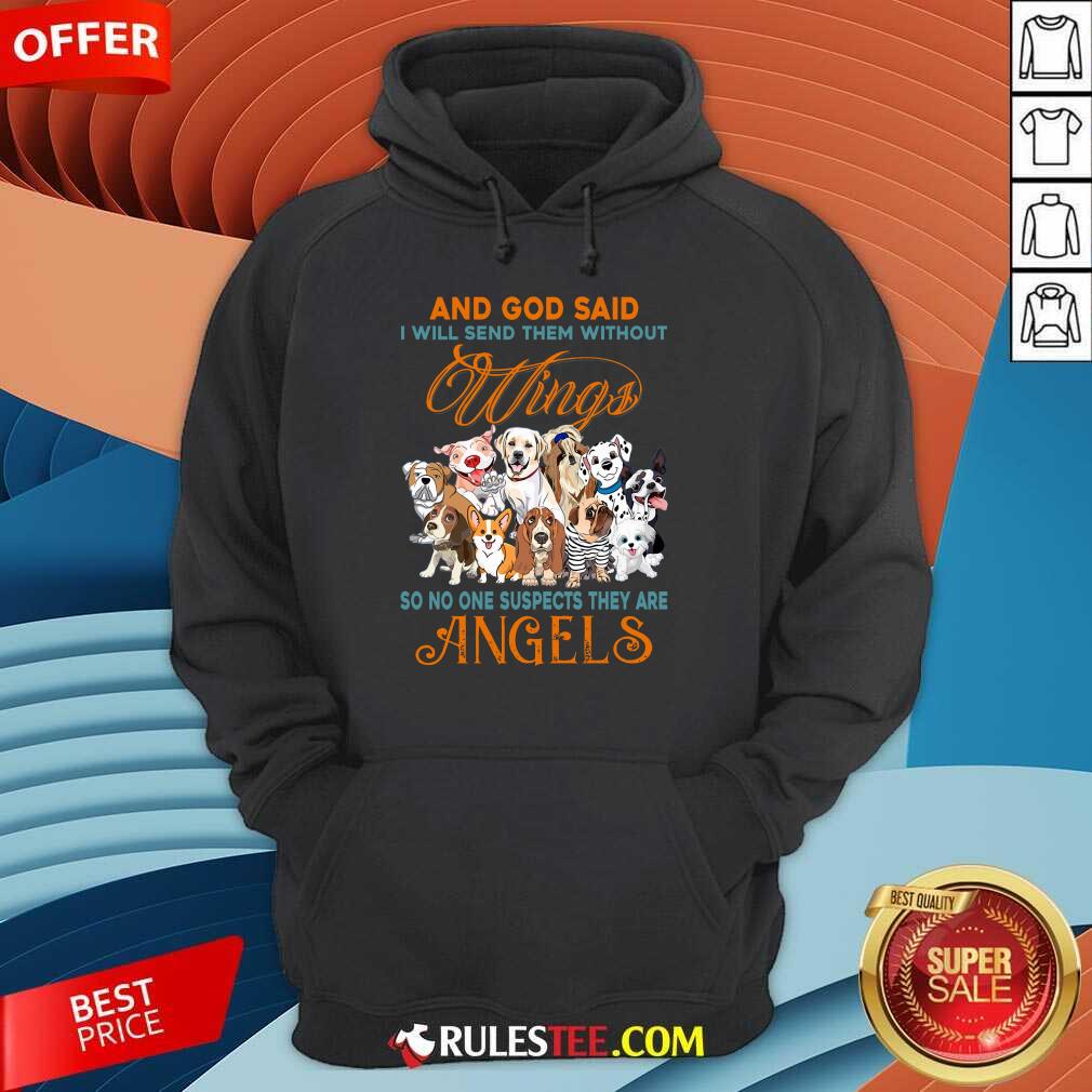 Wings Dog And God Said Angels Shirt