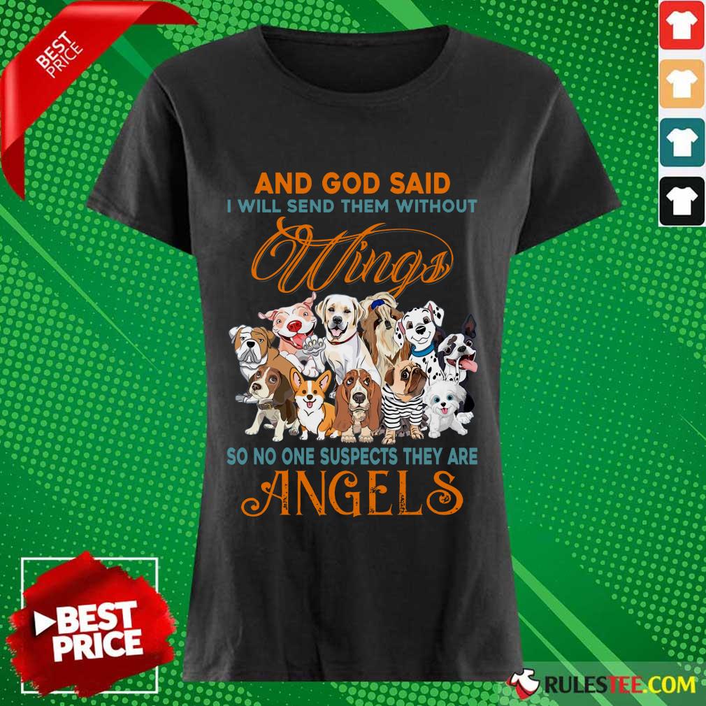 Wings Dog And God Said Angels Shirt