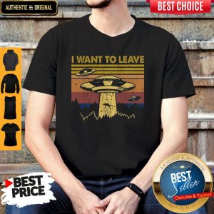 Pretty I Want To Leave Vintage Shirt