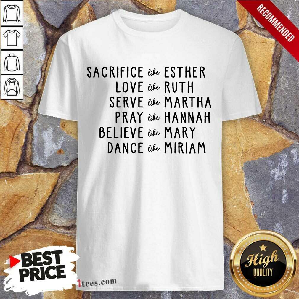 Women Of The Bible Shirt