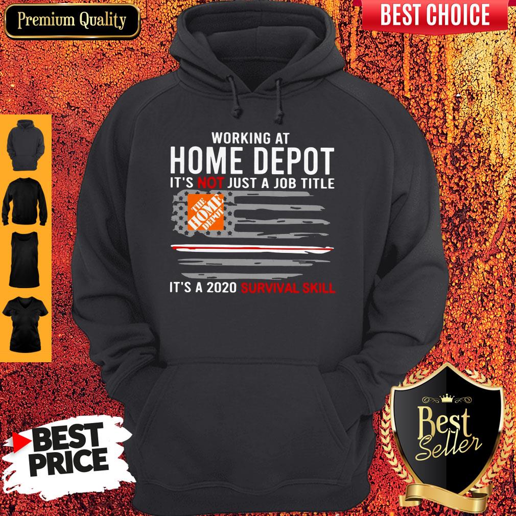 working-at-home-depot-its-not-just-a-job-title-is-a-2020-survival-skill-hoodie.jpg