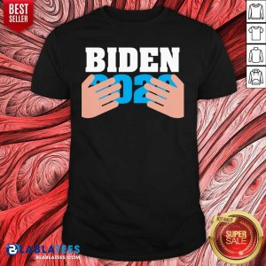 Awesome Joe Biden 2020 Hands Shirt