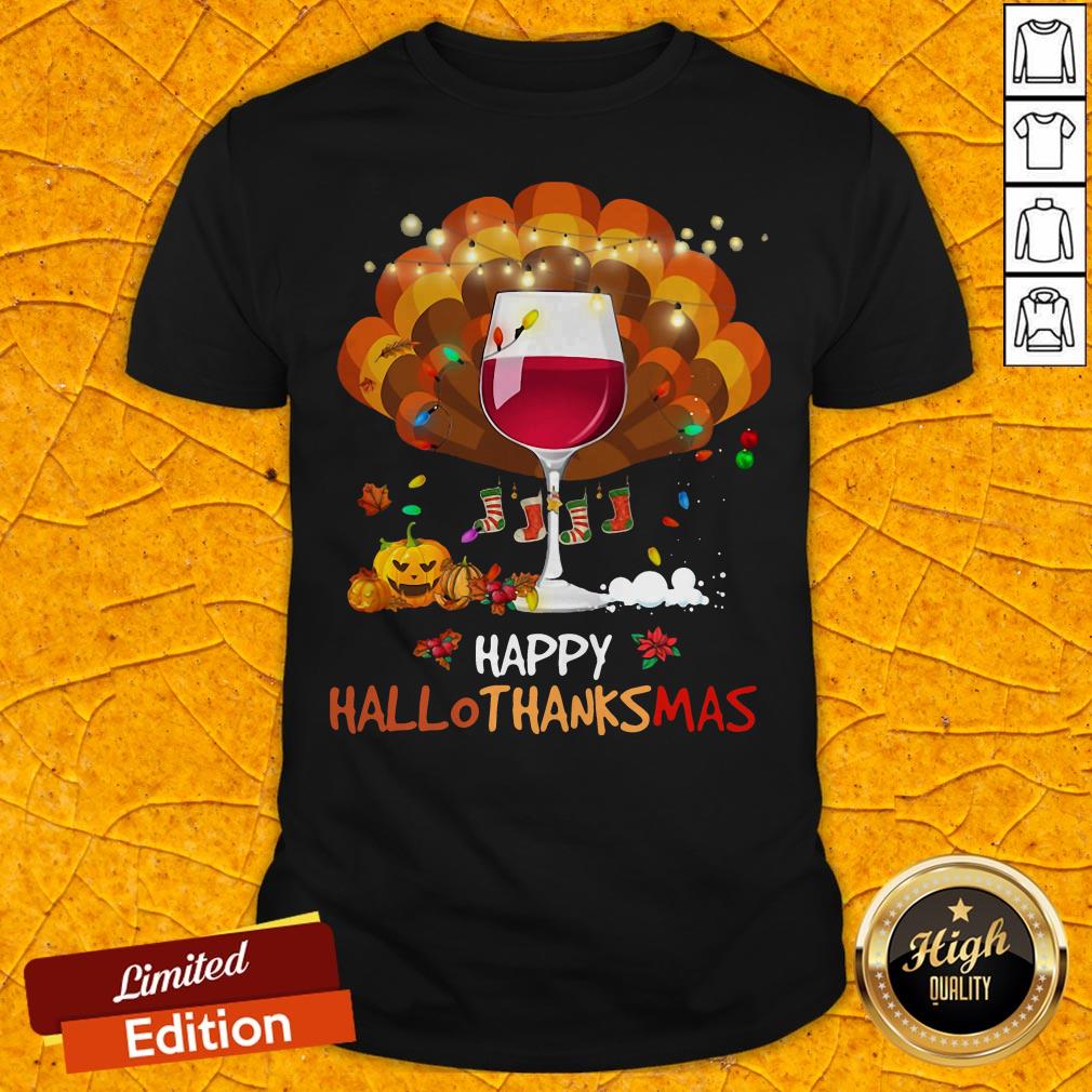 Pretty Wine Happy Hallothanksmas Halloween Shirt