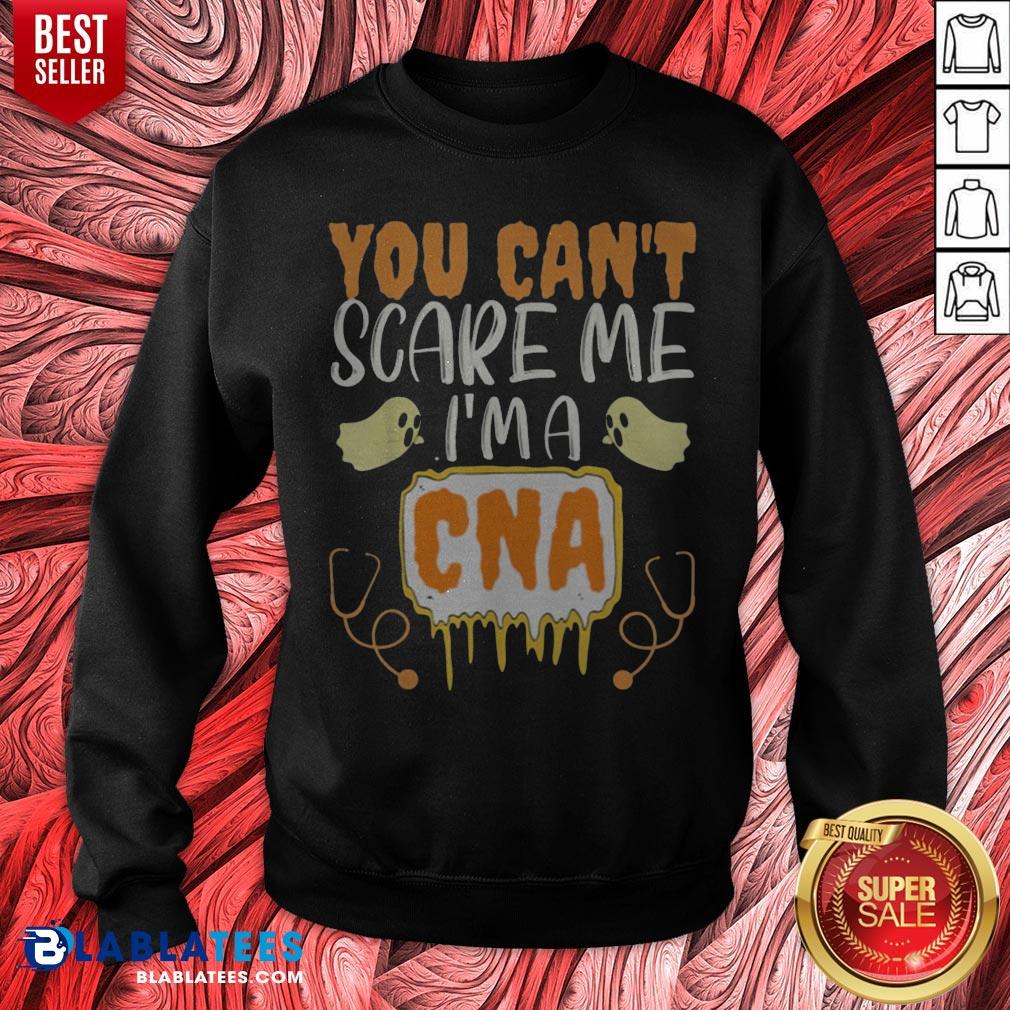 You Can't Scare Me I’m A CNA Halloween Nurse Shirt
