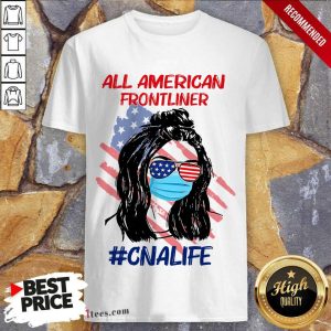 All American Frontline CNA Life Shirt