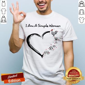 I Am A Simple Woman Chicken Wine Dog Paw And Flip Flop Shirt