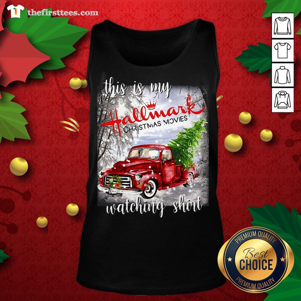 Pretty This Is My Hallmark Christmas Movies Watching Shirt