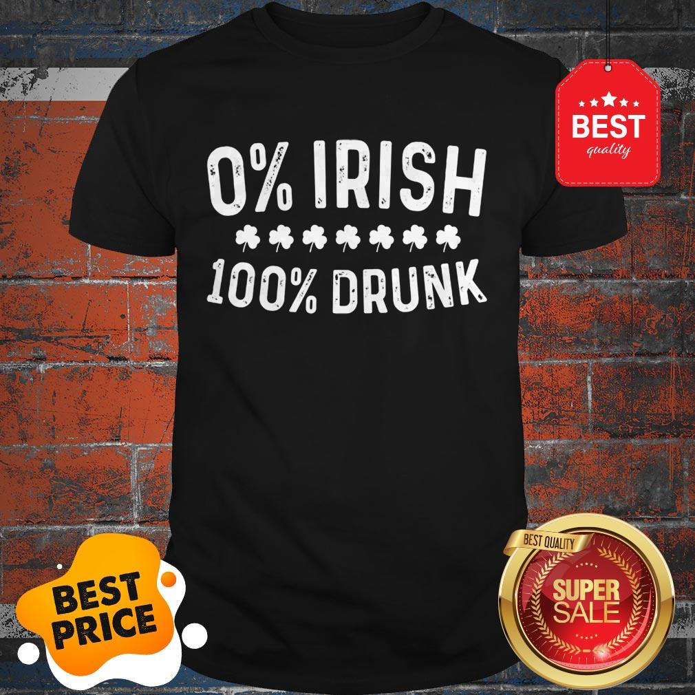 0% Irish 100% Drunk T-Shirt Vintage St. Patrick Day Gift T-Shirt