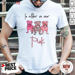 Pitbull In October We Wear Pink Shirt