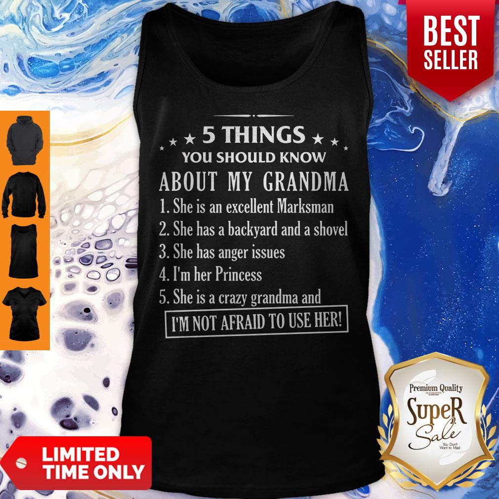 Cute 5 Things You Should Know About My Grandma Shirt