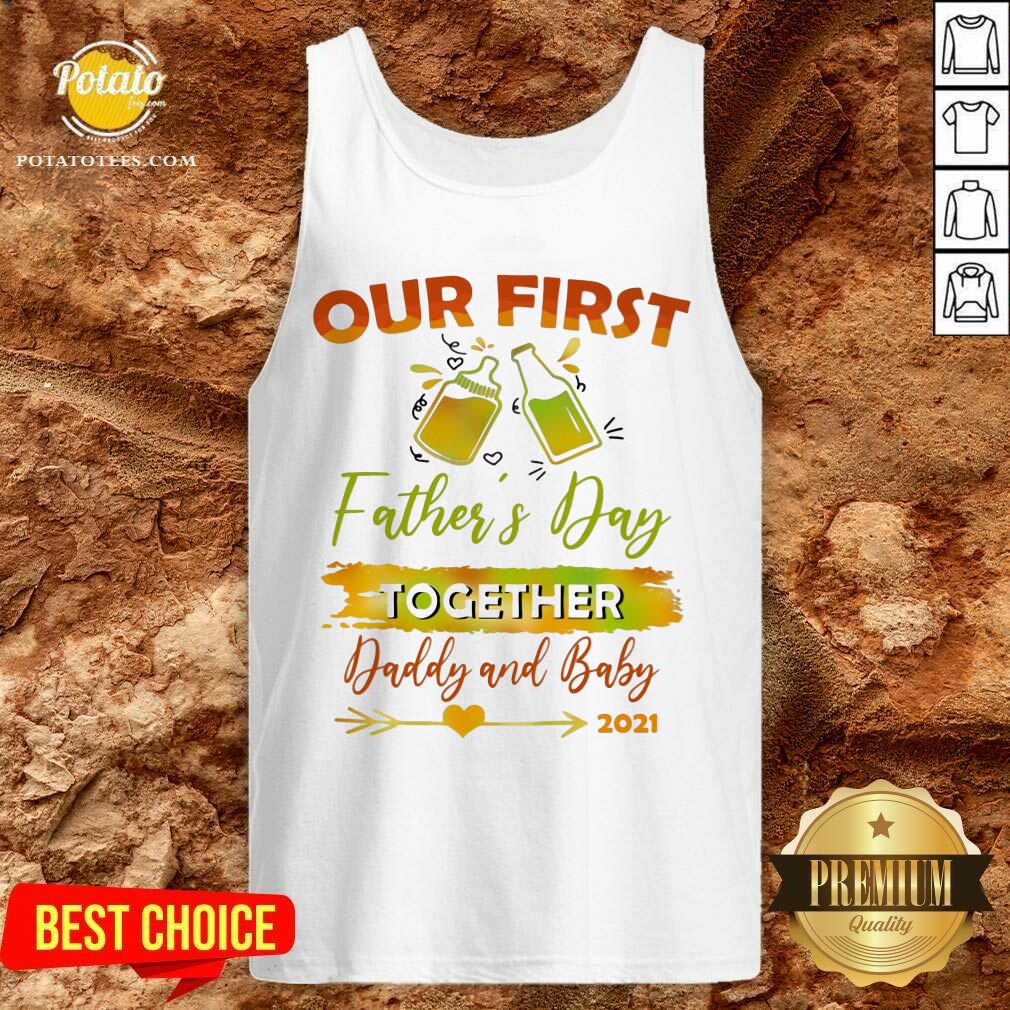 Our First Father'S Day Shirt