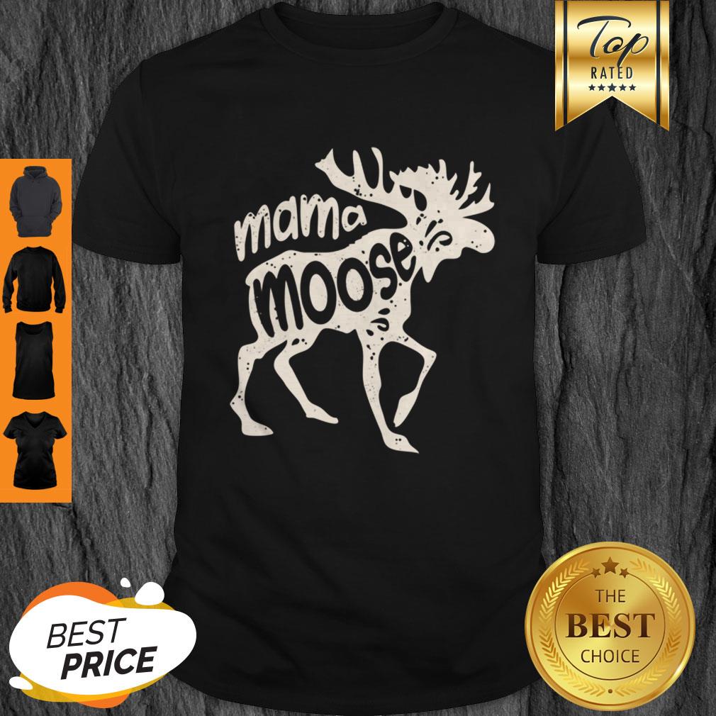 Top Mama Moose Women Mothers Day Family Matching Tees Shirt