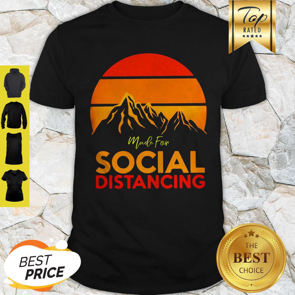 Official Made For Social Distancing Sunset Shirt