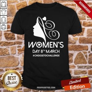 Perfect Choose To Challenge International Women’s Day IWD 2021 Equal Shirt