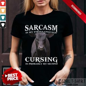 Sarcasm And Cursing Shirt