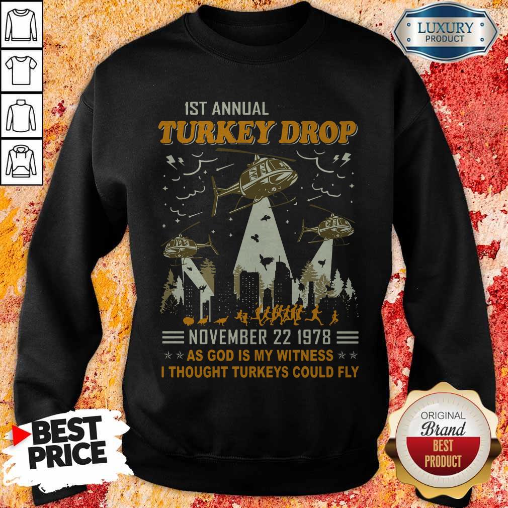 1st Annual Turkey Drop November 22 1978 Shirt
