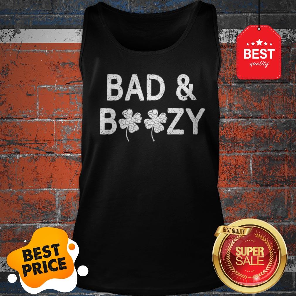 Bad And Boozy Funny St. Patricks Day Women Shamrock Drinking Shirt