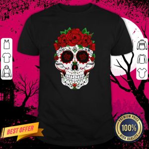 Floral Sugar Skull - Sugar Skull With Roses Shirt