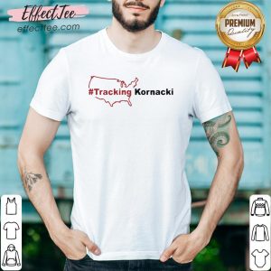 Beautiful Steve Kornacki Shirt