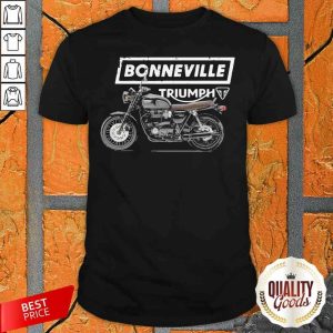 Awesome Triumph Bonneville T120 Motorcycle Shirt