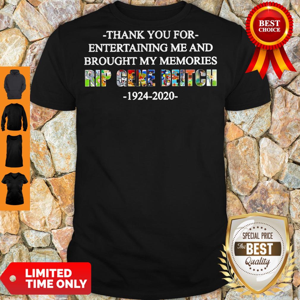 Top Rip Gene Deitch Thank You For Entertaining Me 1924 2020 Shirt