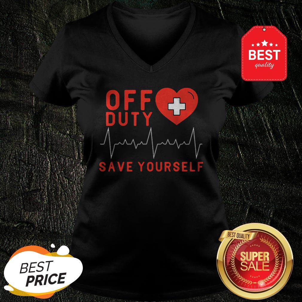 Official Off Duty Save Yourself Nurse Heartbeat Shirt