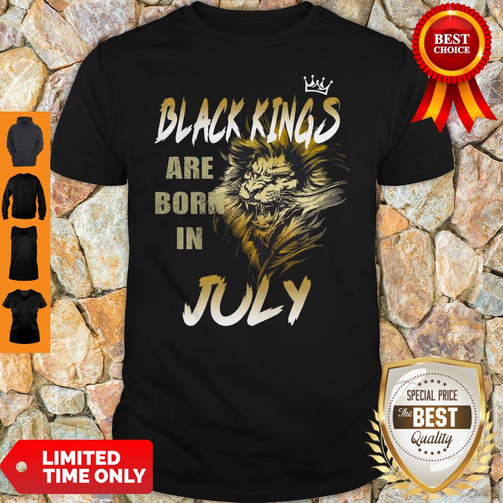 Original Lion Black Kings Are Born In July Shirt