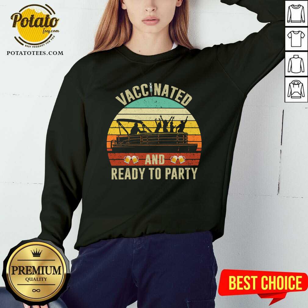 Vaccinated And Ready To Party 2021 Shirt