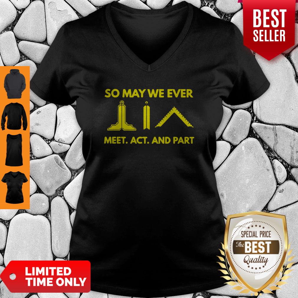 Official So May We Ever Meet Act And Part Shirt