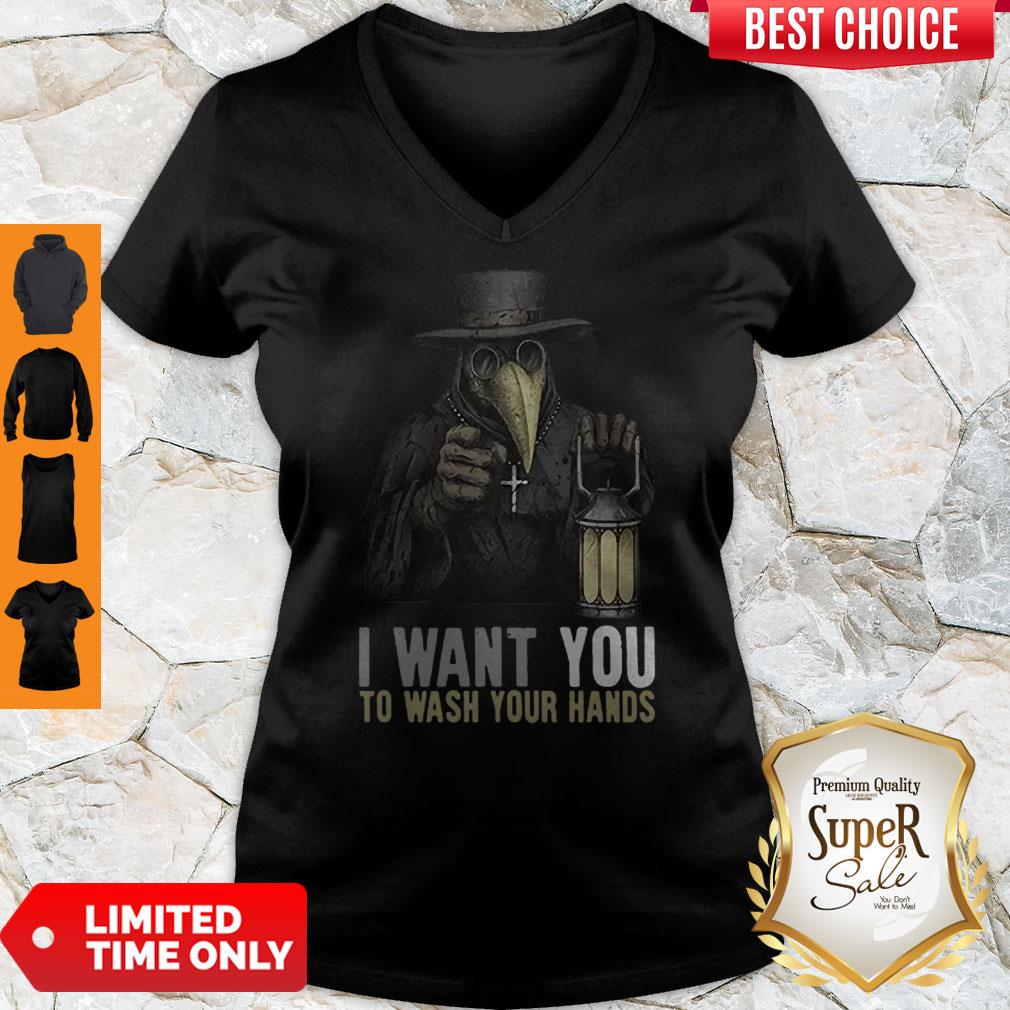 Plague Doctor I Want You To Wash Your Hands Shirt