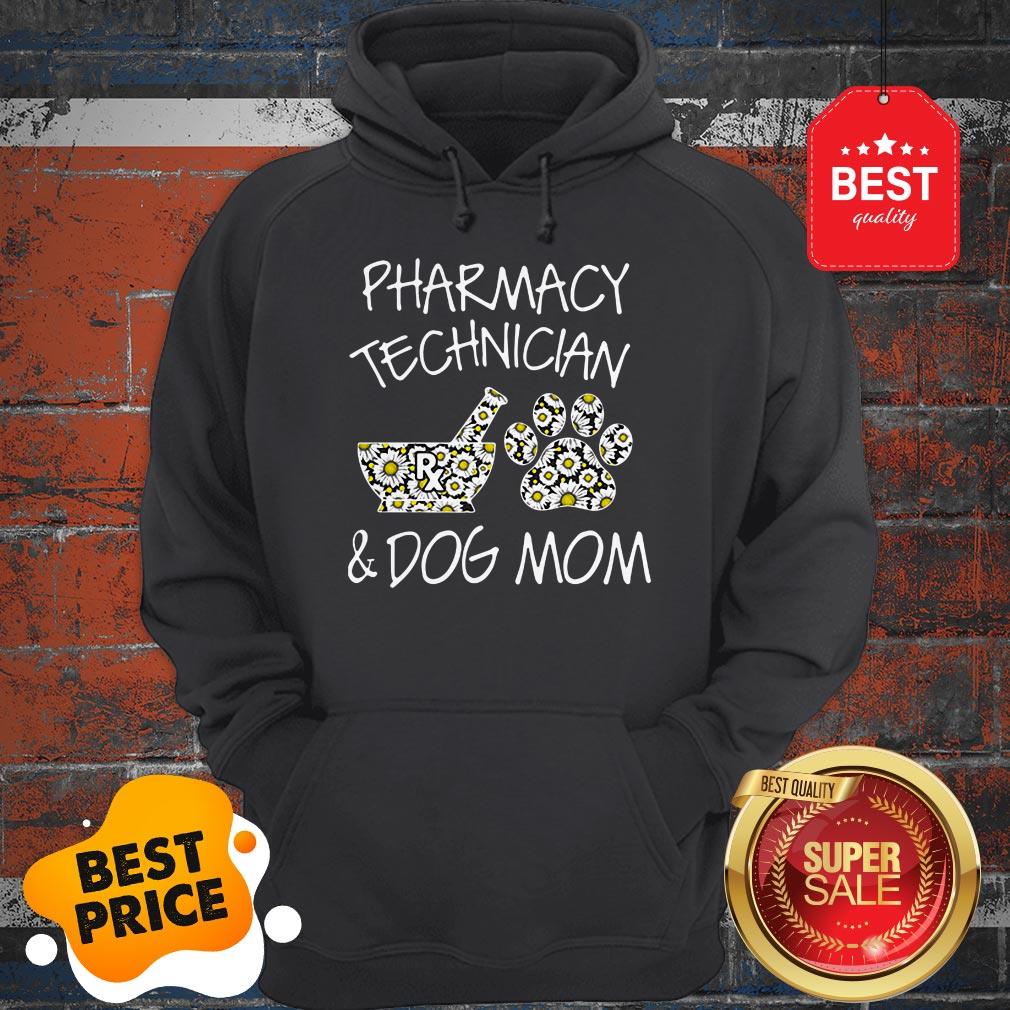 Pharmacy Technician And Dog Mom Daisy Flower Shirt