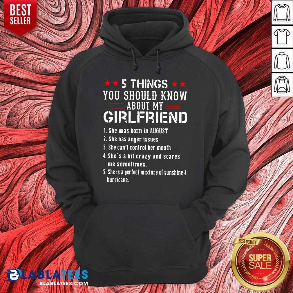 5 Things You Should Know About My Girlfriend Shirt