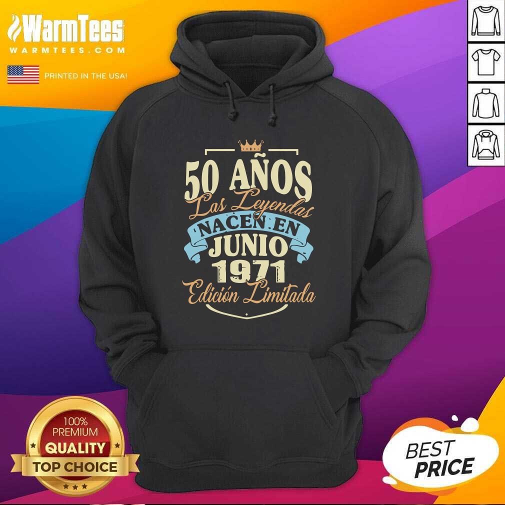 50 Anos Las Leyendas Junio 1971 Shirt