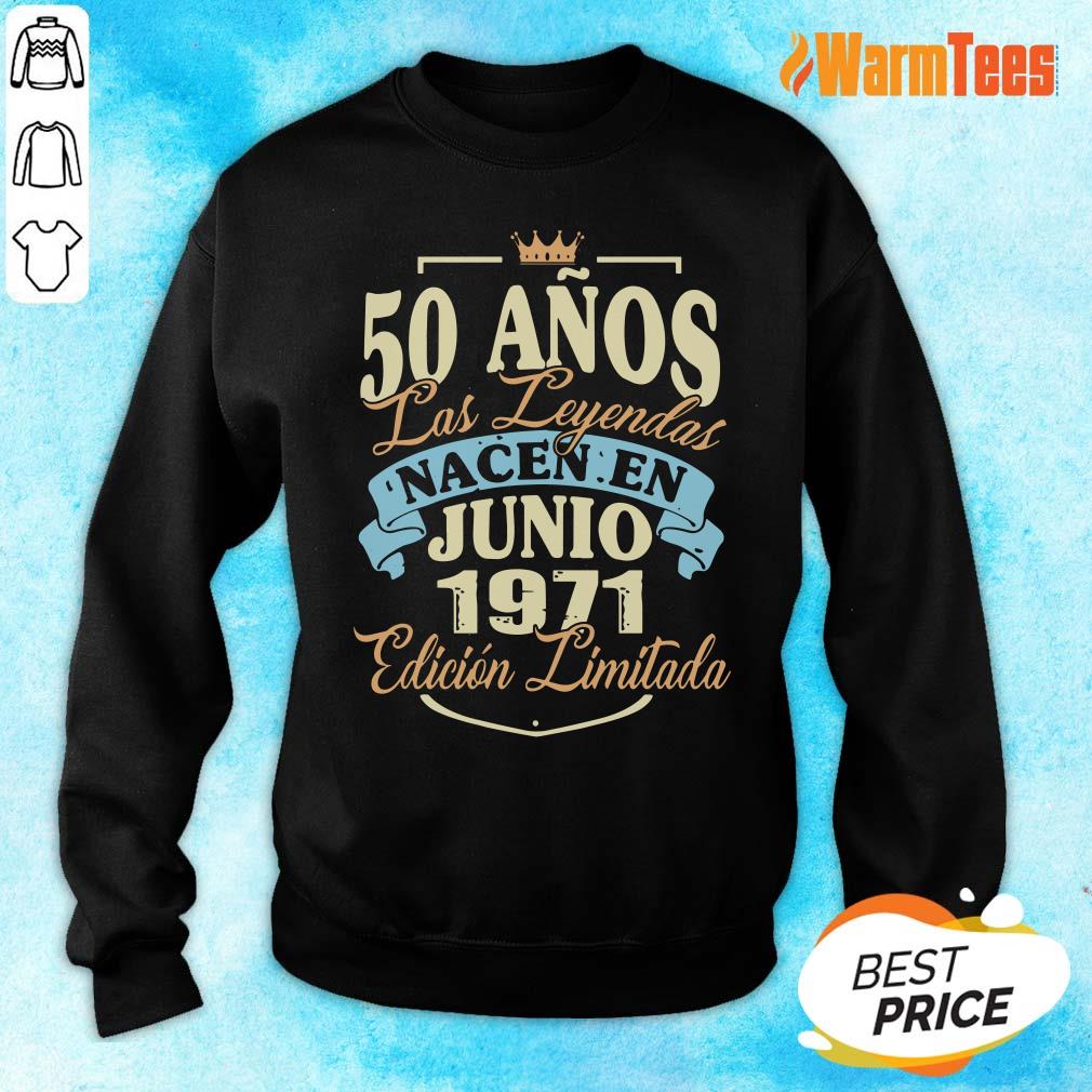 50 Anos Las Leyendas Junio 1971 Shirt