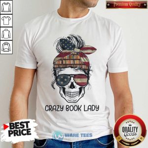 Skull Girl Crazy Book Crazy Shirt