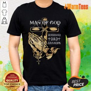 Christian Man Of God Pray Hand Husband Dad Grandpa Shirt