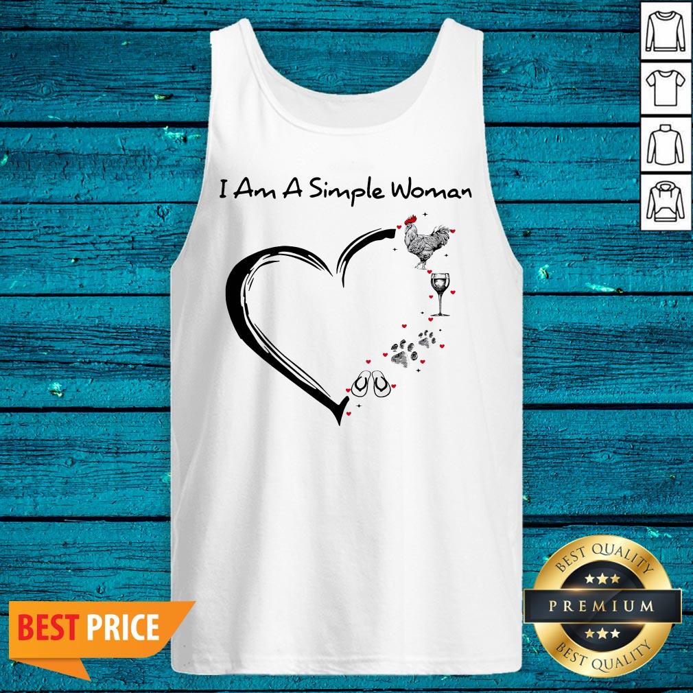 I Am A Simple Woman Chicken Wine Dog Paw And Flip Flop Shirt