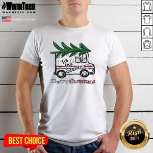 Top Merry Christmas Tis The Season Shirt