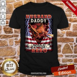 Husband Daddy Protector Hero American Flag Shirt