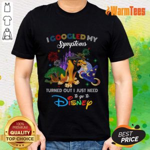 Nice Newspaper I Googled My Symptoms Disney Shirt