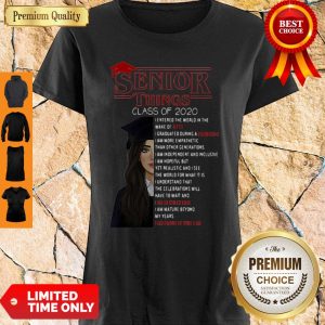 Senior Things Class Of 2020 I Am Proud Of Who I Am Shirt