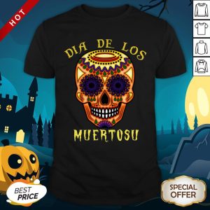 Dia De Los Muertos Day Of The Dead Sugar Skull Shirt