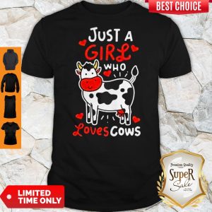 Top Girl Who Loves Cows Shirt