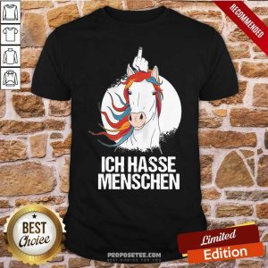 Perfect Ich Hasse Menschen Mittelfinger Cooles Einhorn Shirt