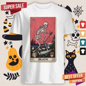 Death Tarot Skeleton Day Of The Dead Dia De Muertos Shirt