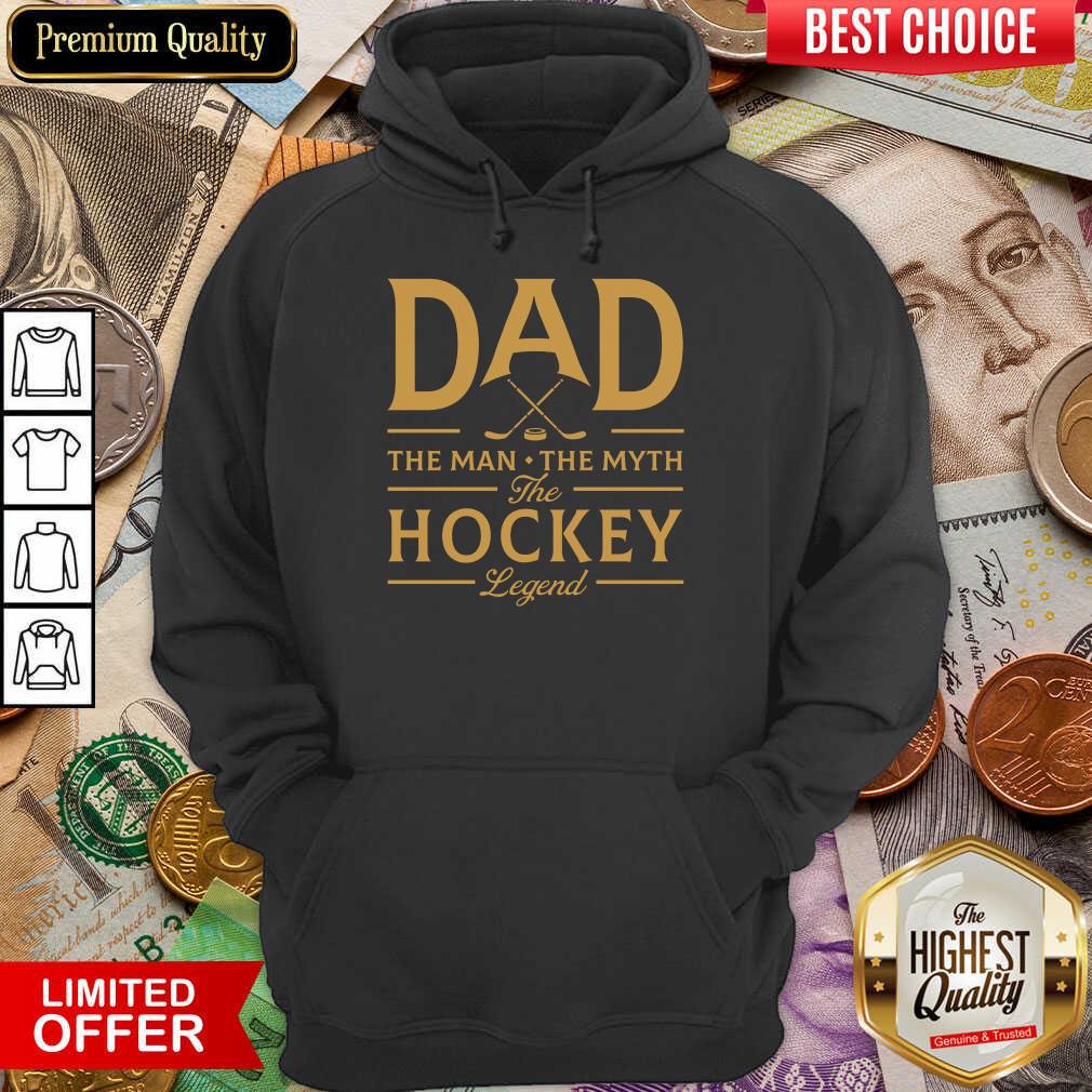 Dad The Hockey Legend Shirt
